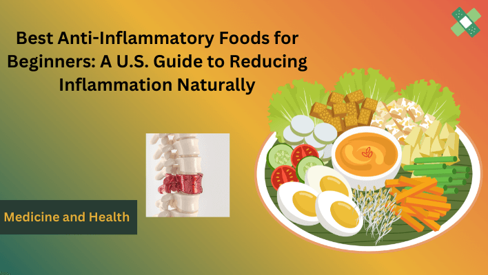 anti-inflammatory foods for beginners